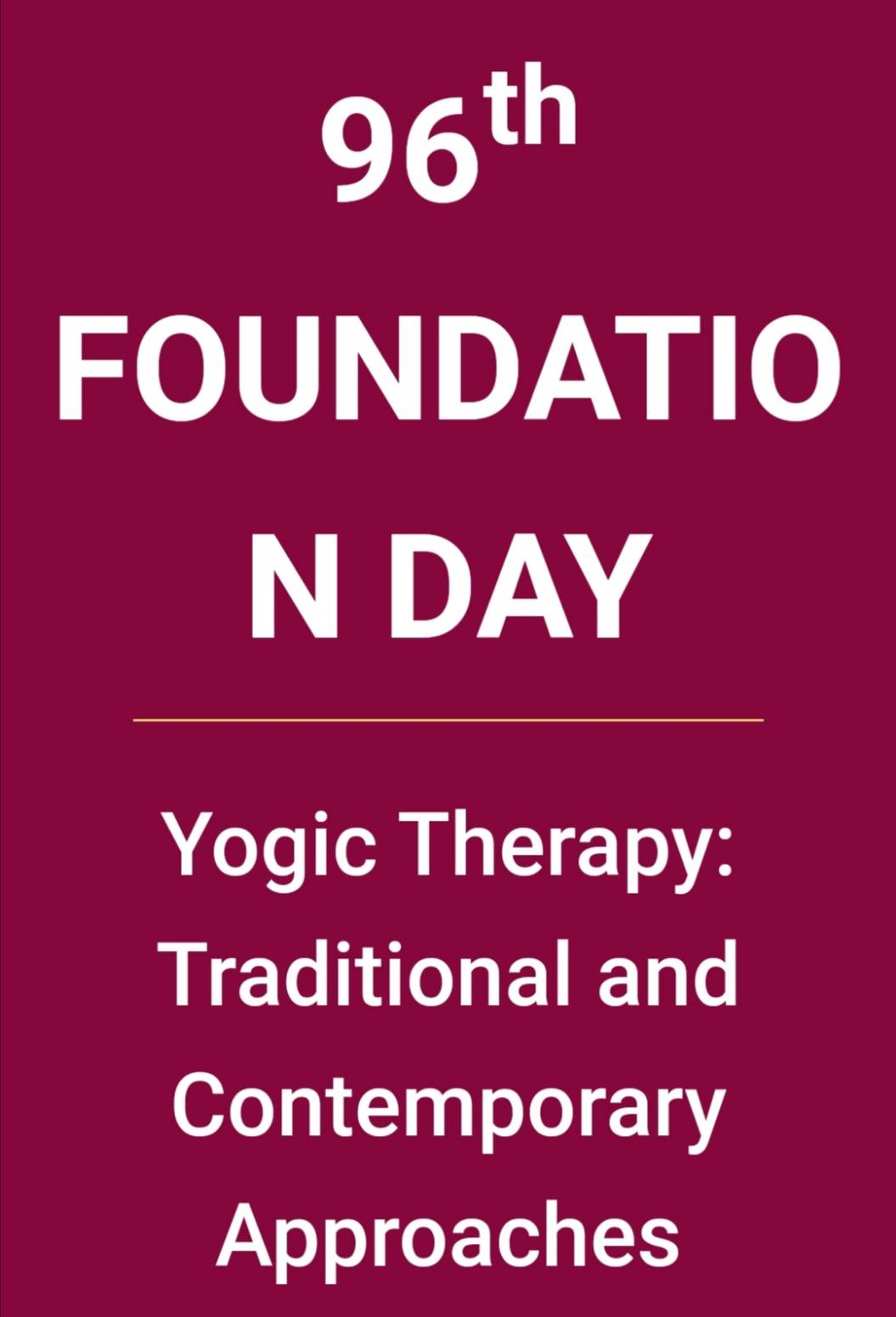 KAIVALYADHAMA 96th FOUNDATION DAY